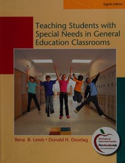Cover of: Teaching students with special needs in general education classrooms