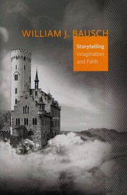 Cover of: Storytelling: imagination and faith