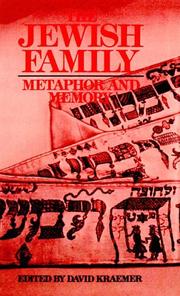 Cover of: The Jewish Family: Metaphor and Memory