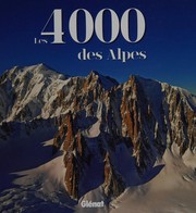Les 4000 des Alpes by Pierre Abramowski