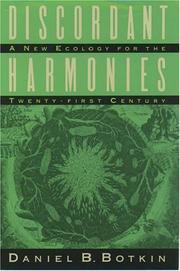Cover of: Discordant harmonies: a new ecology for the twenty-first century