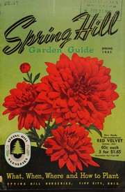 Cover of: Spring Hill garden guide, spring 1945 by Spring Hill Nurseries