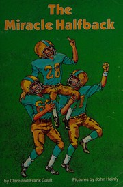 Cover of: The Miracle Halfback