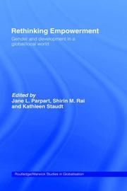 Rethinking empowerment : gender and development in a global/local world