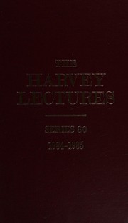The Harvey lectures by Harvey Society of New York