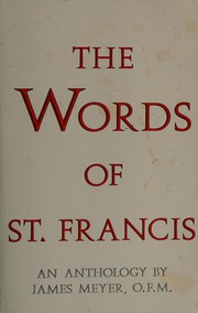 Cover of: The words of Saint Francis by Francis of Assisi