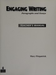 Cover of: Engaging writing: paragraphs and essays : Teacher's manual