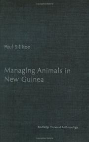 Managing animals in New Guinea : preying the game in the Highlands