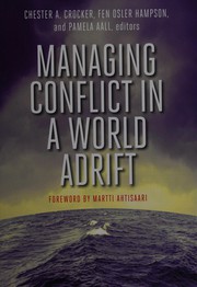 Cover of: Managing conflict in a world adrift