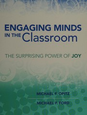 Cover of: Engaging minds in the classroom: the surprising power of joy