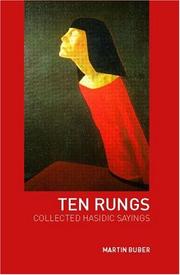 Ten rungs : collected Hasidic sayings