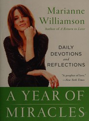 A year of miracles by Marianne Williamson