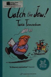 Cover of: Catch the Jew! by Tuvia Tenenbom