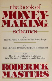 BOOK OF MONEY MAKING SCHEMES by RODERIC MASTERS