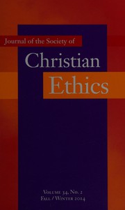 Journal of the Society of Christian Ethics by Mark Austin Allman, Tobias Winright