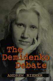 Cover of: The Demidenko debate by A. P. Riemer