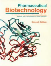 Cover of: Pharmaceutical biotechnology: an introduction for pharmacists and pharmaceutical scientists