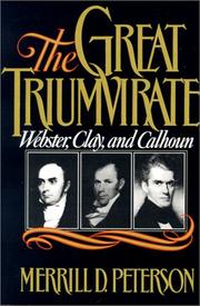 The great triumvirate by Merrill D. Peterson