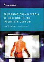 Companion encyclopedia of medicine in the twentieth century