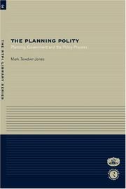 The planning polity : planning, government and the policy process