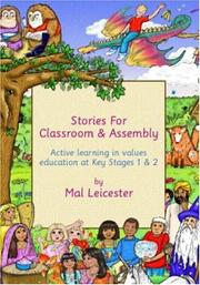 Stories for classroom and assembly : active learning in values education at key stages one and two