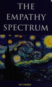 Cover of: The empathy spectrum