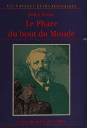Cover of: Le phare du bout du monde: roman