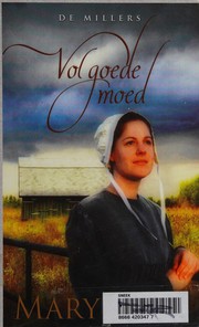 Cover of: Vol goede moed by Mary Ellis