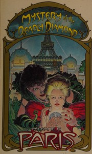 Cover of: Mystery of the deadly diamond