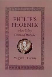 Philip's phoenix : Mary Sidney, Countess of Pembroke