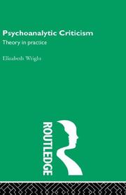 Psychoanalytic criticism : theory in practice