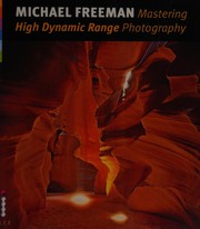 Cover of: Mastering high dynamic range photography