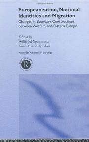 Europeanisation, national identities, and migration : changes in boundary constructions between Western and Eastern Europe