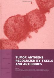 Tumor antigens recognised by T cells and antibodies