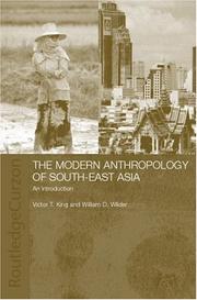 Cover of: The Modern Anthropology of South-East Asia: An Introduction (Modern Anthropology of South-East Asia)