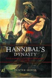 Hannibal's dynasty : power and politics in the western Mediterranean, 247-183 BC