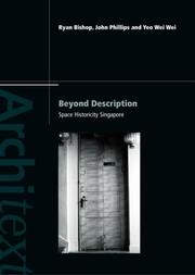 Cover of: Beyond description: Singapore space historicity