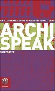 Cover of: Archispeak: an illustrated guide to architectural design terms