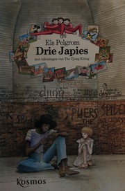 Drie Japies by Els Pelgrom
