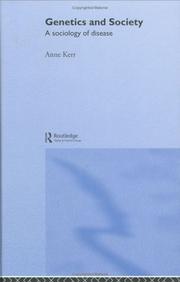 Genetics and society by Anne Kerr