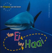 Cover of: Van ei tot haai