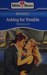 Cover of: Asking for trouble.