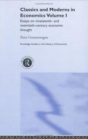 Classics and moderns in economics : essays on nineteenth and twentieth century economic thought