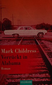 Cover of: Verrückt in Alabama: Roman