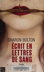 Écrit en lettres de sang by Sharon Bolton