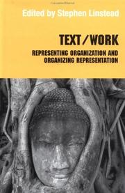 Text/work : representing organization and organizing representation