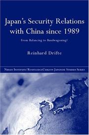 Cover of: Japan's security relations with China since 1989: from balancing to bandwagoning?