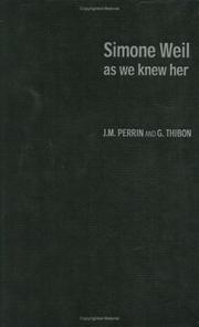 Cover of: Simone Weil as we knew her