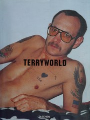 Terryworld by Dian Hanson, Terry Richardson