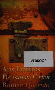 Cover of: De laatste Griek: roman